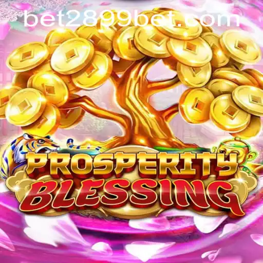 Explore the Thrills of ProsperityBlessing: A Comprehensive Guide